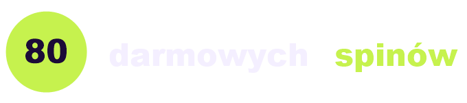 80 darmowych spinów